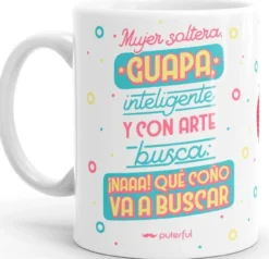 Caneca Mulher Solteira, Bonita, Inteligente...
